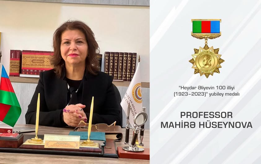 Prof. Mahirə Hüseynova “Heydər Əliyevin 100 illiyi (1923-2023)” yubiley medalı ilə təltif edilib.